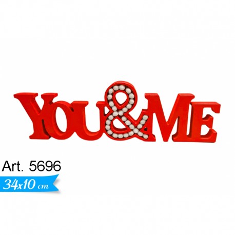 Scritta  YOU & ME in Legno cm.34x10 conf. Pz. 1